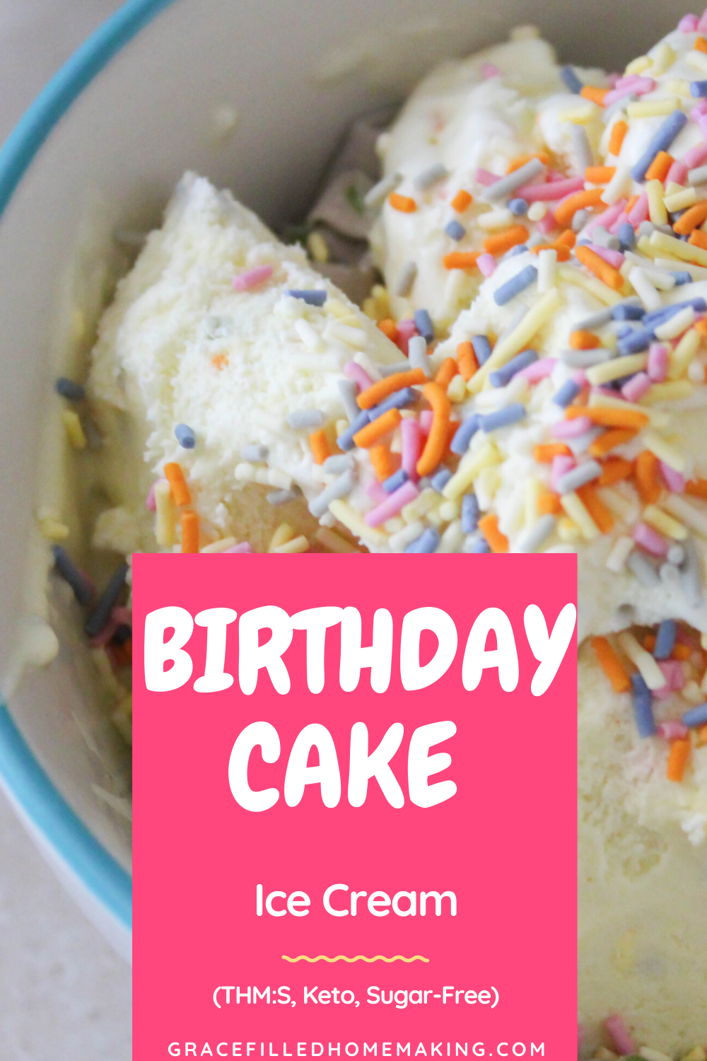 Craving ice cream cake? Try my Birthday Cake Ice Cream! It's creamy and so much fun. It's a Trim Healthy Mama S, Keto, and Sugar-Free,