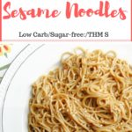 Low-Carb Sesame Noodles that rival take out!