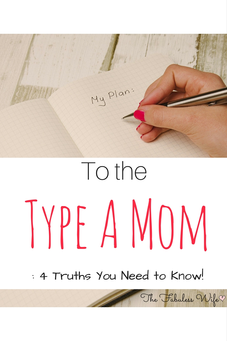 to the Type A Mom!