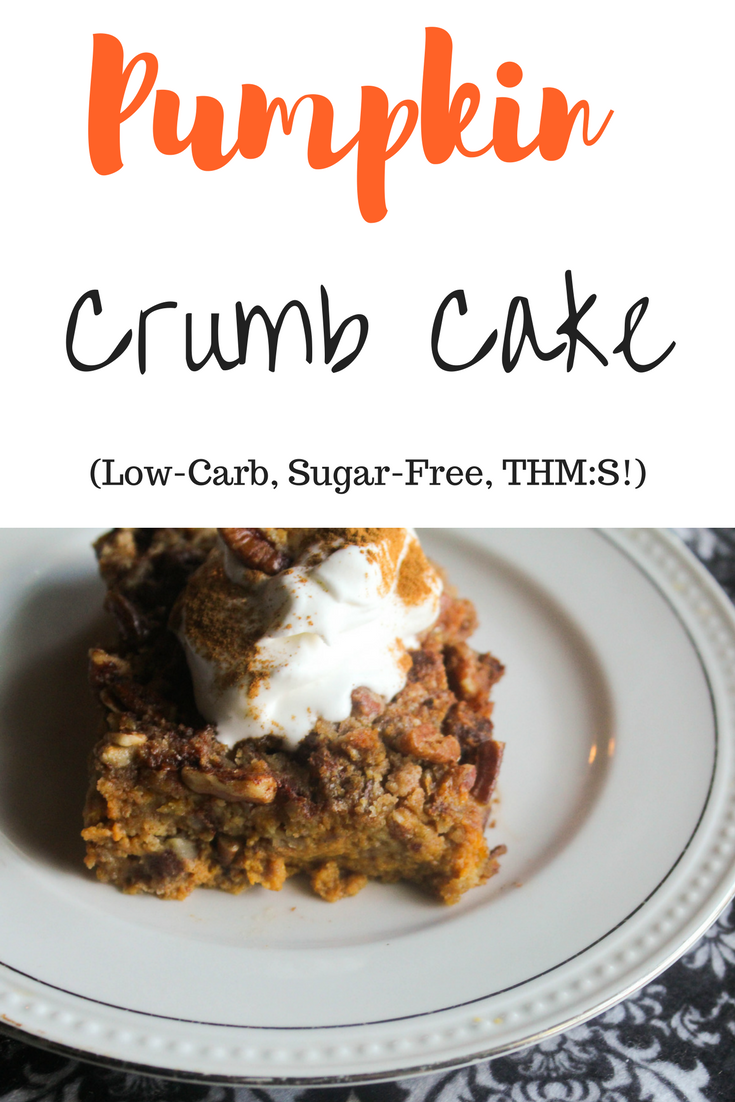 Pumpkin Crumb Cake (Low-Carb, Sugar-Free, THM:S!)