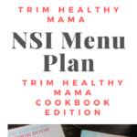Trim Healthy Mama NSI Menu Plan: Cookbook Edition!